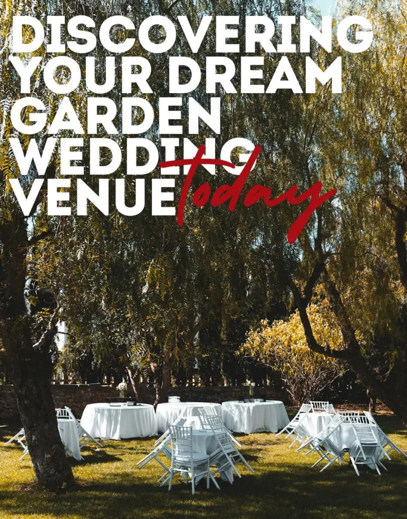 Discovering Your Dream Garden Wedding Venue